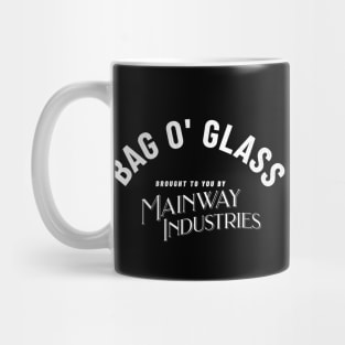 Bag O' Glass by Mainway Industries Mug